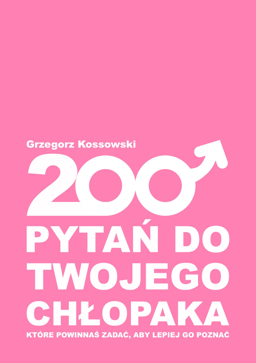 200 pytań do twojego chłopaka