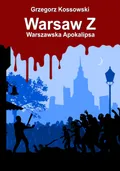 Warsaw Z. Warszawska Apokalipsa