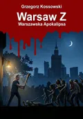 Warsaw Z. Warszawska Apokalipsa